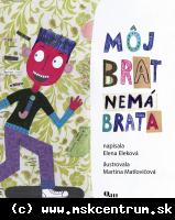 Elena Eleková - Môj brat nemá brata
