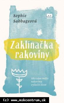 Sophie Sabbageová - Zaklínačka rakoviny