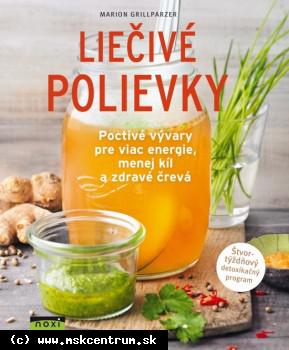 Marion Grillparzer - Liečivé polievky