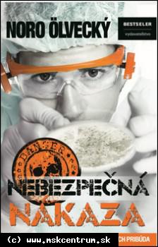 Noro Ölvecký - Nebezpečná nákaza