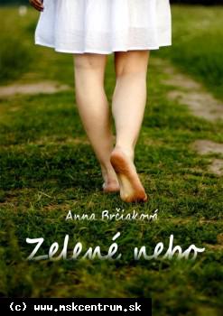 Anna Brčiaková - Zelené nebo