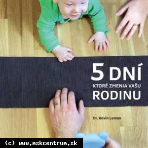 Levin Leman - 5 dní, ktoré zmenia vašu rodinu