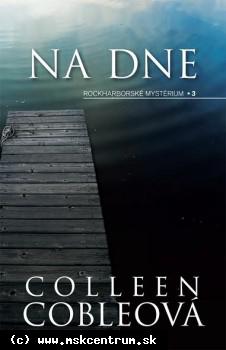 Colleen Cobleová - Na dne