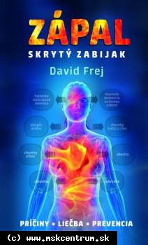 David Frej - Zápal, skrytý zabijak