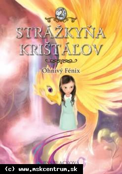 Jess Black - Strážkyňa krištáľov: Ohnivý Fénix