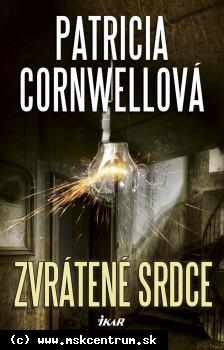Patricia Cornwellová - Zvrátené srdce