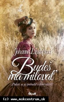 Johanna Linsdeyová - Budeš ma milovať