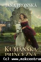 Jana Pronská - Kumánska princezná