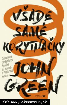 John Green - Všade samé korytnačky
