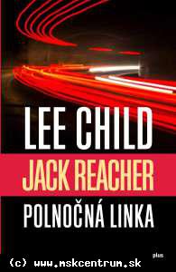 Lee Child - Polnočná linka