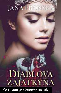 Jana Pronská - Diablova Zajatkyňa
