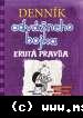 Jeff Kinney - Denník odvážneho bojka 5: Krutá pravda