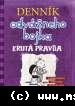 Jeff Kinney - Denník odvážneho bojka 5: Krutá pravda 