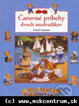 Carol Lawson - Čarovné príbehy dvoch medvedíkov