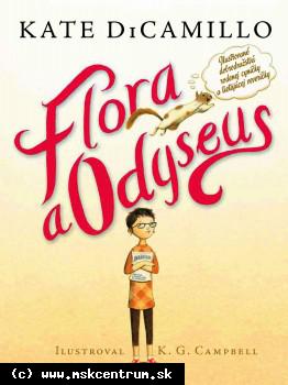 Kate DiCamillo - Flora a Odyseus