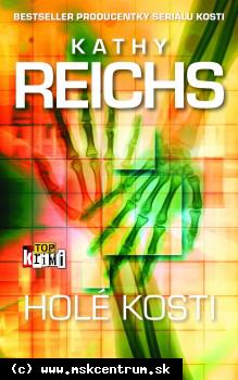 Kathy Reichs - Holé kosti