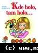 Marie Kubátová - Kde bolo, tam bolo...