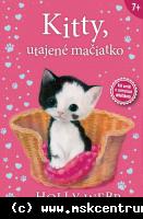 Holly Webb - Kitty, utajené mačiatko