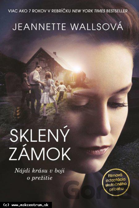 Jannette Wallsová - Sklený zámok