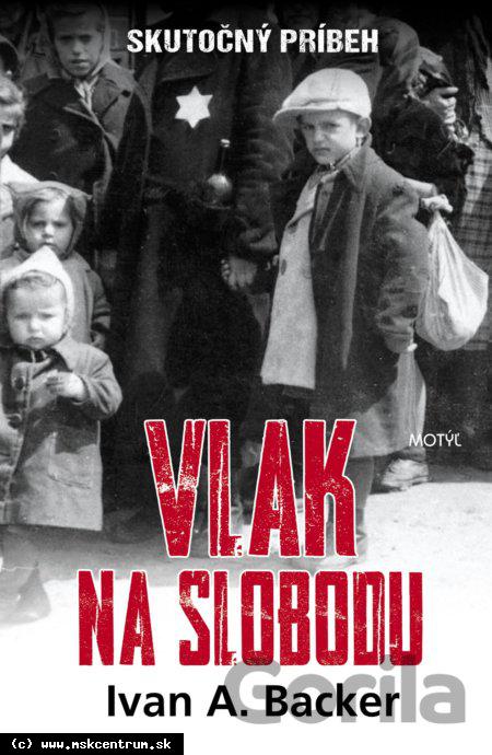 Ivan A. Becker - Vlak na slobodu