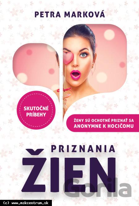 Petra Marková - Priznania žien
