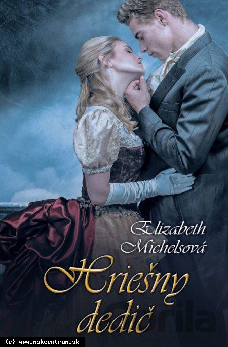 Elizabeth Michels - Hriešny dedič