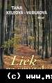  Táňa Keleová – Vasilková – Liek na smútok