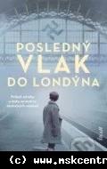 Meg Waite Clayton - Posledný vlak do Londýna