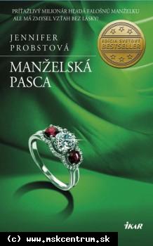 Jennifer Probstová - Manželská pasca 