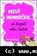 Jim Benton - Milý denníček, sú dospelí vôbec ľudia?