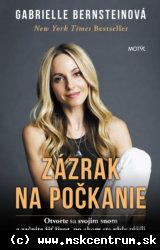 Gabrielle Bernstein - Zázrak na počkanie