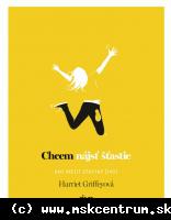 Harriet Griffey - Chcem nájsť šťastie