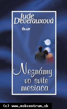 Jude Deverauxová - Neznámy vo svite mesiaca 