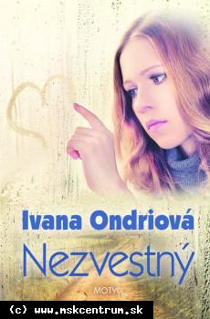 Ivana Ondriová - Nezvestný