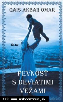Qais Akbar Omar : Pevnosť s deviatimi vežami   
