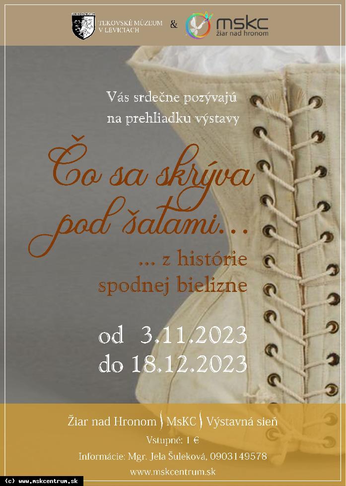 VÝSTAVA: ČO SA SKRÝVA POD ŠATAMI