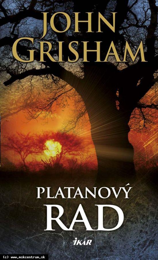 John Grisham - Platanový rad