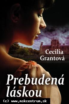 Cecilia Grantová - Prebudená láskou