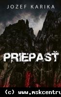 Jozef Karika - Priepasť
