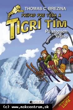 Thomas Brezina - Tigrí tím. Po stopách Yetiho.