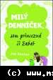 Jim Benton - Milý denníček, som princezná či žaba?