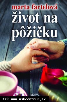 Marta Fartelová - Život na pôžičku